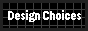 designchoices