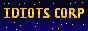 idiotscorp