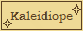 kaleidiope