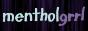 mentholgrrl