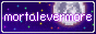 mortalevermore