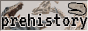 prehistory