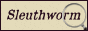 sleuthworm