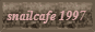 snailcafe1997