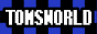tomsworld