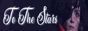 tothestars