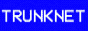 trunknet